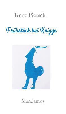 bokomslag Frühstück bei Knigge