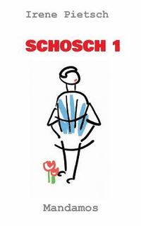 bokomslag Schosch 1