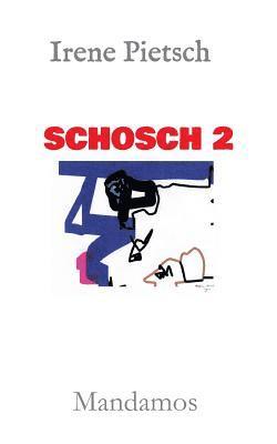 Schosch 2 1