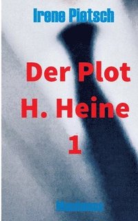 bokomslag Der Plot H. Heine 1