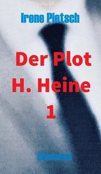 bokomslag Der Plot H. Heine 1