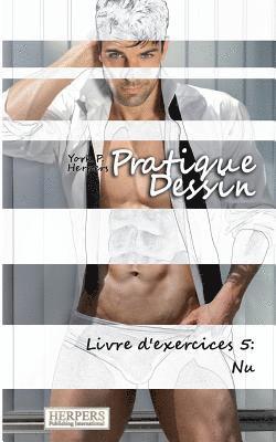bokomslag Pratique Dessin - Livre d'exercices 5