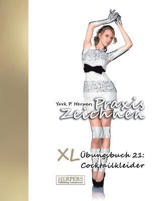 bokomslag Praxis Zeichnen - XL Übungsbuch 21