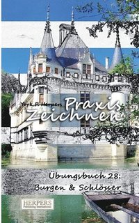 bokomslag Praxis Zeichnen - Übungsbuch 28