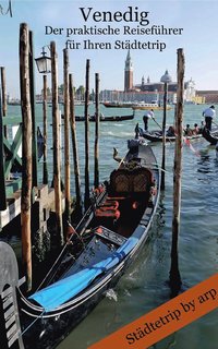 bokomslag Venedig - Der praktische Reisefhrer fr Ihren Stdtetrip