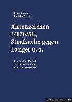 Aktenzeichen I/176/58, Strafsache gegen Langer u.a. 1