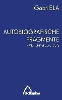 bokomslag Autobiografische Fragmente