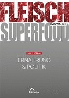 FLEISCH - das wahre SUPERFOOD 1