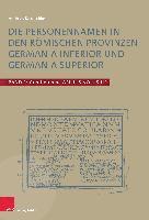 bokomslag Die Personennamen in den rmischen Provinzen Germania inferior und Germania superior