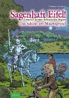 bokomslag Sagenhaft Eifel! Das Schloss am Maaresgrund