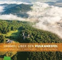 Sven Nieder, Karl Johaentges, Jacques Berndorf - Himmel über der Vulkaneifel, Inbunden