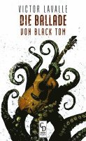 Victor Lavalle - Die Ballade von Black Tom, Inbunden