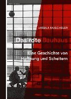 bokomslag Das rote Bauhaus