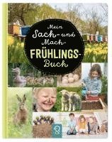 bokomslag Mein Sach- und Mach-Frühlings-Buch