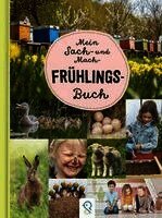 Mein Sach- und Mach-Frühlings-Buch