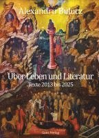 Alexandru Bulucz - Über Leben und Literatur, Inbunden