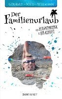 Der Familienurlaub 1