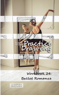 Practice Drawing - Workbook 24 1