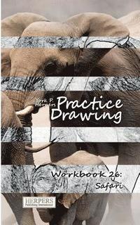 bokomslag Practice Drawing - Workbook 26