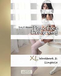 bokomslag Practice Drawing - XL Workbook 2