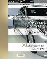 bokomslag Practice Drawing - XL Workbook 13