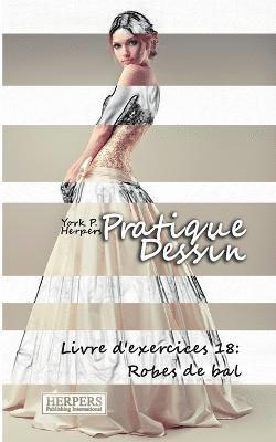 bokomslag Pratique Dessin - Livre d'exercices 18