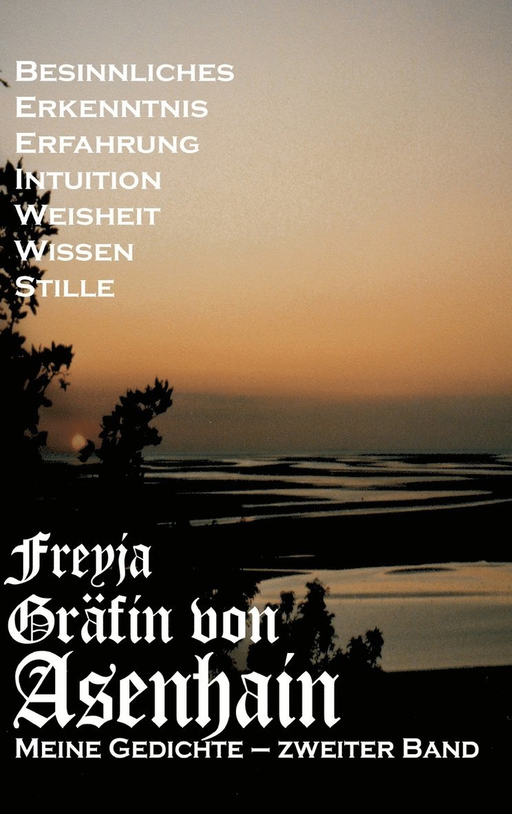 Freyja Graefin Von Asenhain, Freyja Graefin von Asenhain - Meine Gedichte, Inbunden