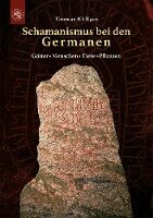 Thomas Höffgen - Schamanismus bei den Germanen, Inbunden