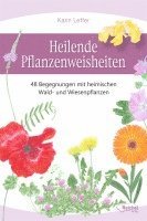 Karin Leffer - Heilende Pflanzenweisheiten, Häftad