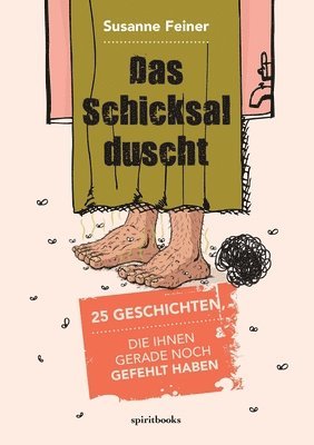 bokomslag Das Schicksal duscht