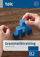 bokomslag Grammatiktraining. Deutsch für B2
