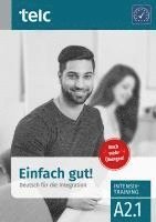 bokomslag Einfach gut. Deutsch für die Integration A2.1 Intensivtraining