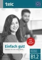 bokomslag Einfach gut. Deutsch für die Integration B1.2 Intensivtraining