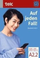 bokomslag Auf jeden Fall! Deutsch A2.2 Kurs- und Arbeitsbuch