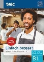 bokomslag Einfach besser! - Deutsch für Berufssprachkurse B1