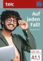 bokomslag Auf jeden Fall!. Deutsch A1.1 Kurs- und Arbeitsbuch