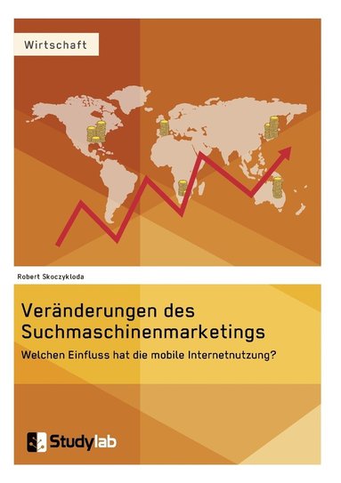 bokomslag Veranderungen des Suchmaschinenmarketings im Kontext der mobilen Entwicklung