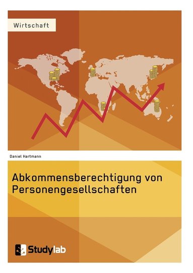 Daniel Hartmann - Abkommensberechtigung von Personengesellschaften, Häftad
