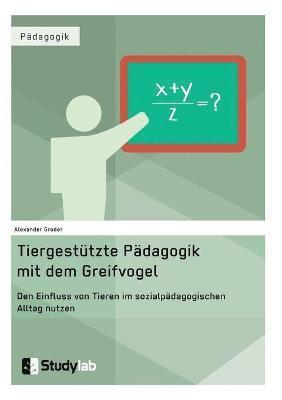 bokomslag Tiergestützte Pädagogik mit dem Greifvogel