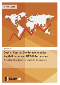 bokomslag Cost of Capital. Die Berechnung der Kapitalkosten von DAX-Unternehmen