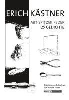 Erich Kästner, Norbert Tholen - Erich Kästner - 25 Gedichte, Häftad