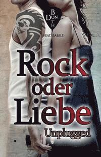 bokomslag Rock oder Liebe - unplugged