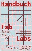 bokomslag Handbuch Fab Labs