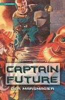 Edmond Hamilton - Captain Future 7: Der Marsmagier, Häftad