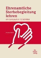 Ehrenamtliche Sterbebegleitung lehren 1