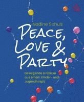 Peace, Love & Party 1