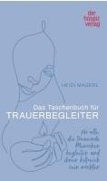 bokomslag Das Taschenbuch für Trauerbegleiter