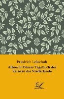 bokomslag Albrecht Dürers Tagebuch der Reise in die Niederlande