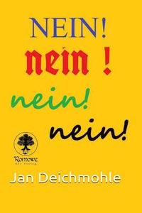 bokomslag Nein!: Erstes Buch der Reihe: Weibliche Wahlmacht