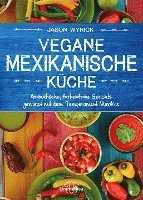 bokomslag Vegane mexikanische Küche